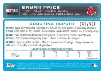 2009 Bowman Chrome - Prospects Refractors #BCP139 Bryan Price Back