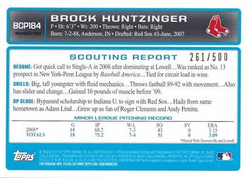 2009 Bowman Chrome - Prospects Refractors #BCP184 Brock Huntzinger Back