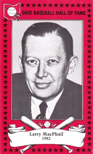 1982-91 Ohio Baseball Hall of Fame #62 Larry MacPhail Front