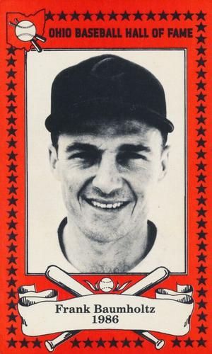 1982-91 Ohio Baseball Hall of Fame #81 Frank Baumholtz Front