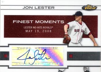 2009 Finest - Finest Moments Autographs #FMA-JL Jon Lester Front