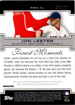 2009 Finest - Finest Moments Autographs Refractors Red #FMA-JL Jon Lester Back