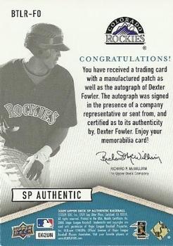 2009 SP Authentic - By The Letter Rookie Signatures #BTLR-FO Dexter Fowler Back