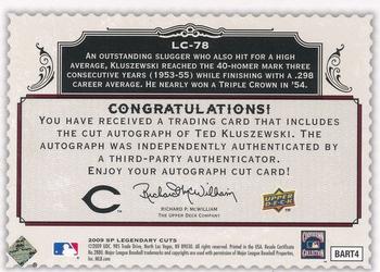 2009 SP Legendary Cuts - Legendary Cut Signatures #LC-78 Ted Kluszewski Back
