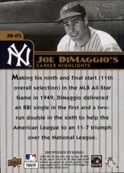 2009 SPx - Joe DiMaggio Career Highlights #JD-85 Joe DiMaggio Back