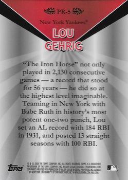 2009 Topps - Legends Chrome Platinum Refractor #PR-5 Lou Gehrig Back