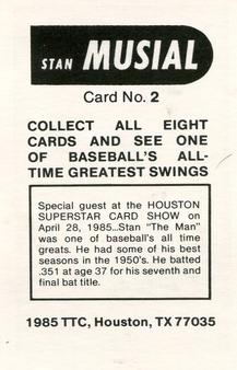 1985 TTC Houston Superstar Card Show #2 Stan Musial Back
