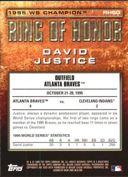 2009 Topps - Ring of Honor #RH60 David Justice Back