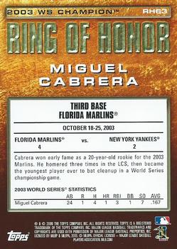 2009 Topps - Ring of Honor #RH63 Miguel Cabrera Back