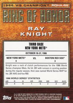 2009 Topps - Ring of Honor Autographs #RHA-RK Ray Knight Back