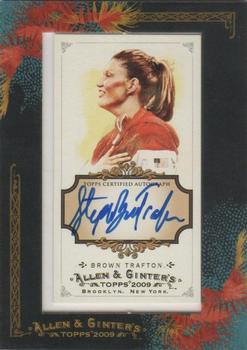 2009 Topps Allen & Ginter - Autographs #AGA-SB Stephanie Brown Trafton Front