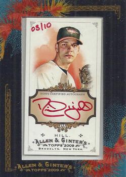 2009 Topps Allen & Ginter - Autographs Red Ink #AGA-RJH Rich Hill Front