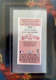 2009 Topps Allen & Ginter - Mini Framed Printing Plates Magenta #277 Kerry Wood Back