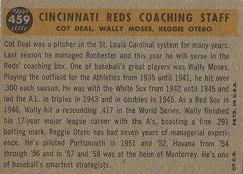 2009 Topps Heritage - 50th Anniversary Buybacks #459 Cincinnati Reds Coaches (Reggie Otero / Cot Deal / Wally Moses) Back