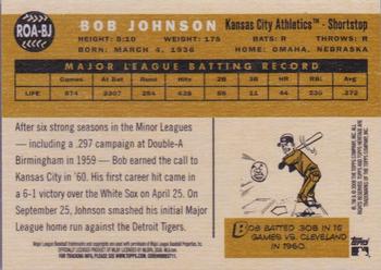 2009 Topps Heritage - Real One Autographs #ROA-BJ Bob Johnson Back
