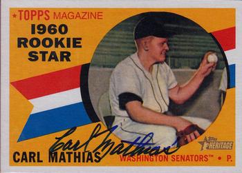 2009 Topps Heritage - Real One Autographs #ROA-CM Carl Mathias Front