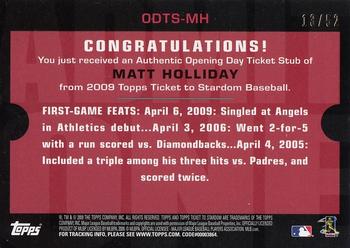2009 Topps Ticket to Stardom - Opening Day Ticket Subs #ODTS-MH Matt Holliday Back
