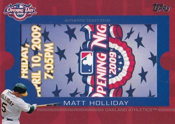 2009 Topps Ticket to Stardom - Opening Day Ticket Subs #ODTS-MH Matt Holliday Front