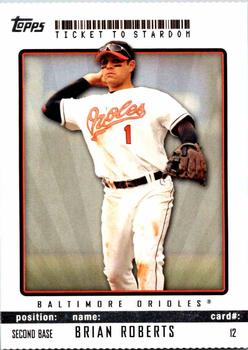 2009 Topps Ticket to Stardom - Perforated #12 Brian Roberts Front