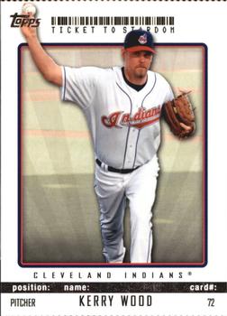 2009 Topps Ticket to Stardom - Perforated #72 Kerry Wood Front