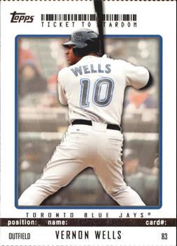 2009 Topps Ticket to Stardom - Perforated #83 Vernon Wells Front