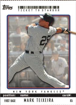 2009 Topps Ticket to Stardom - Perforated #85 Mark Teixeira Front