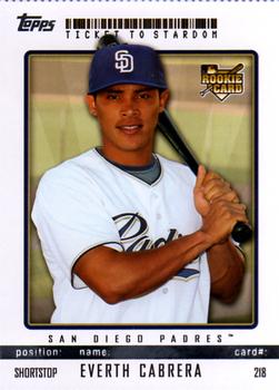 2009 Topps Ticket to Stardom - Perforated #218 Everth Cabrera Front