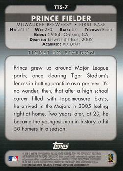 2009 Topps Ticket to Stardom - Ticket To Stardom #TTS-7 Prince Fielder Back