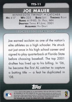 2009 Topps Ticket to Stardom - Ticket To Stardom #TTS-11 Joe Mauer Back