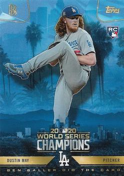 2020 Topps x Ben Baller: Los Angeles Dodgers World Series Champions #5 Dustin May Front