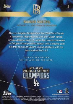 2020 Topps x Ben Baller: Los Angeles Dodgers World Series Champions #8 Brusdar Graterol Back