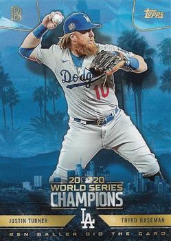 2020 Topps x Ben Baller: Los Angeles Dodgers World Series Champions #19 Justin Turner Front
