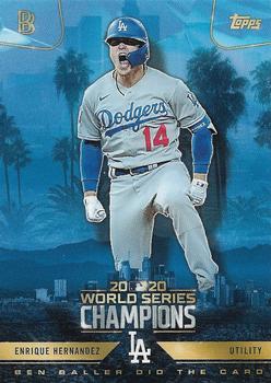 2020 Topps x Ben Baller: Los Angeles Dodgers World Series Champions #25 Enrique Hernandez Front