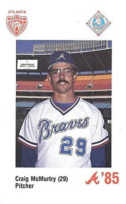1985 Atlanta Braves Police #NNO Craig McMurtry Front