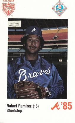 1985 Atlanta Braves Police #NNO Rafael Ramirez Front