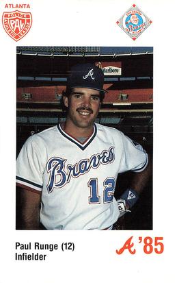 1985 Atlanta Braves Police #NNO Paul Runge Front