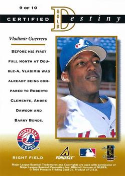 1998 Pinnacle Certified Test Issue - Certified Gold Destiny Test Issue #9 Vladimir Guerrero Back