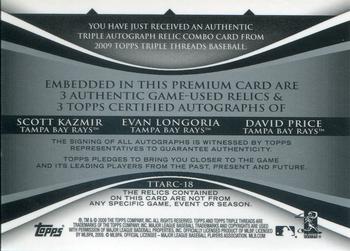 2009 Topps Triple Threads - Relic Combo Autographs Platinum #TTARC-18 Scott Kazmir / Evan Longoria / David Price Back