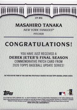 2020 Topps Update - Derek Jeter Final Season Commemorative Patch #JFP-MTA Masahiro Tanaka Back