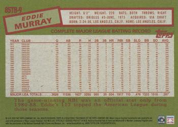 2020 Topps Update - 1985 Topps Baseball 35th Anniversary #85TB-9 Eddie Murray Back