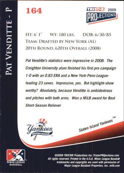2009 TriStar PROjections - Autographs #164 Pat Venditte Back