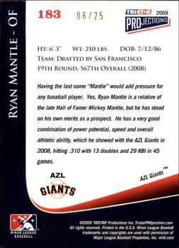 2009 TriStar PROjections - Yellow #183 Ryan Mantle Back