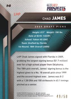 2009 TriStar Prospects Plus - Gold #14 Chad James Back