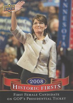 2009 Upper Deck - Historic Firsts #HF-4 First Female Candidate on GOP's Presidential Ticket (Sarah Palin) Front