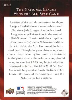 2009 Upper Deck - Historic Firsts Predictors #HP-1 The National League Wins the All-Star Game Back