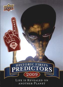 2009 Upper Deck - Historic Firsts Predictors #HP-5 Life is Revealed on another Planet Front