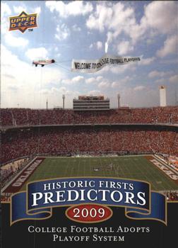 2009 Upper Deck - Historic Firsts Predictors #HP-7 College Football Adopts Playoff System Front