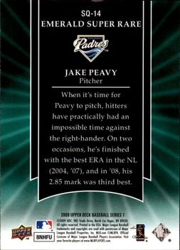2009 Upper Deck - StarQuest Emerald Super Rare #SQ-14 Jake Peavy Back