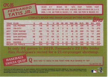 2020 Topps Update - 1985 Topps Baseball 35th Anniversary Chrome Silver Pack #CPC-35 Fernando Tatis Jr. Back