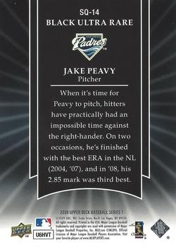 2009 Upper Deck - StarQuest Black Ultra Rare #SQ-14 Jake Peavy Back